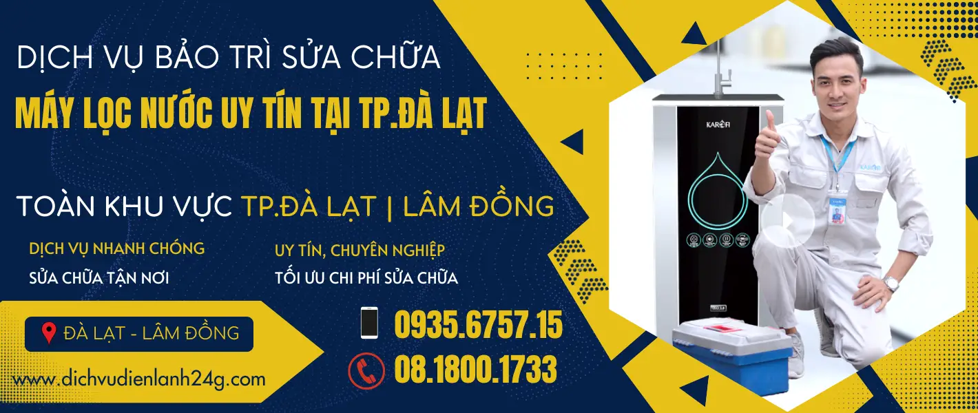 dich-vu-sua-may-loc-nuoc-tai-nha-tp-da-lat-thay-loi-loc-nuoc-gia-re-uy-tin-o-da-lat-6701086336085