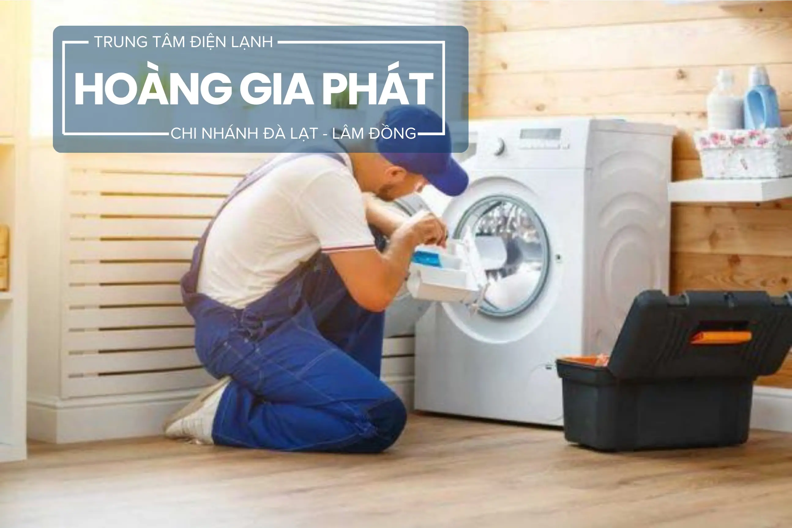 sua-may-giat-tai-nha-da-lat-dich-vu-sua-may-giat-uy-tin-tai-da-lat-dia-chi-sua-may-giat-chuyen-nghiep-tai-da-lat-67d5358b1ce3c