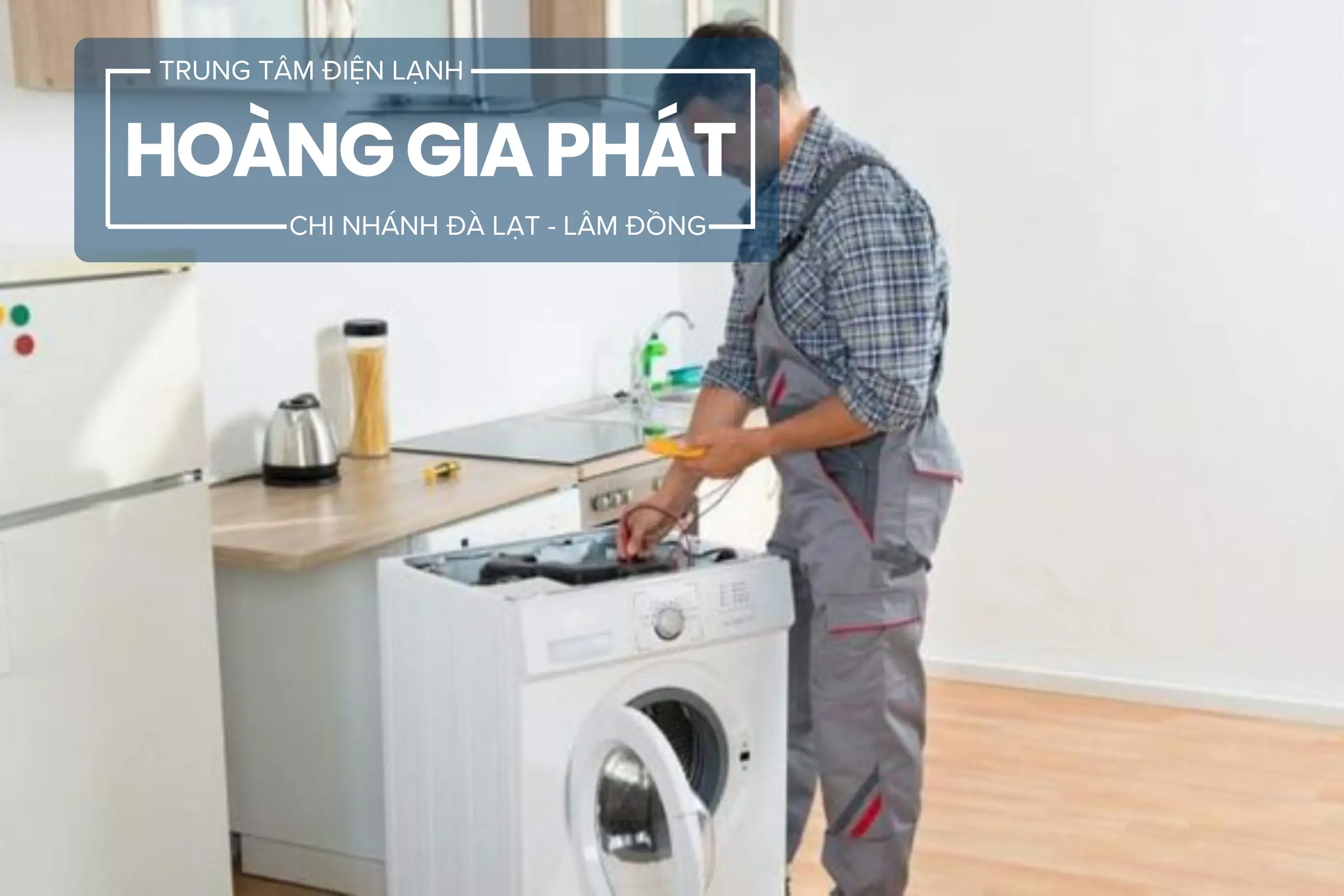 sua-may-giat-tai-nha-da-lat-dich-vu-sua-may-giat-uy-tin-tai-da-lat-dia-chi-sua-may-giat-chuyen-nghiep-tai-da-lat-67d5358b45d1a